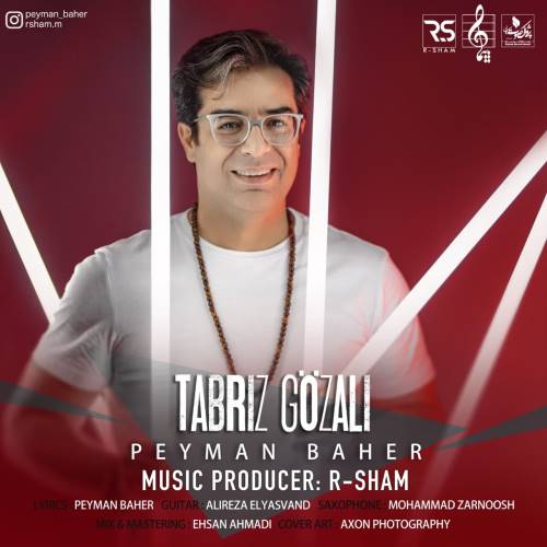 پیمان باهر تبریز گوزلی